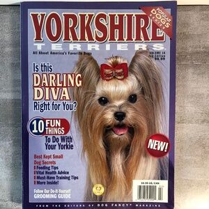 Yorkshire Terriers All About America's Favorite Dogs Magazine